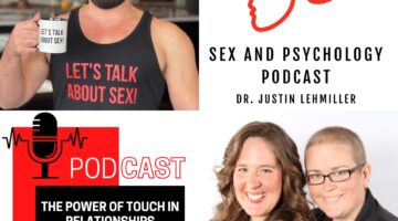 Episode 311: The Power of Touch in Relationships