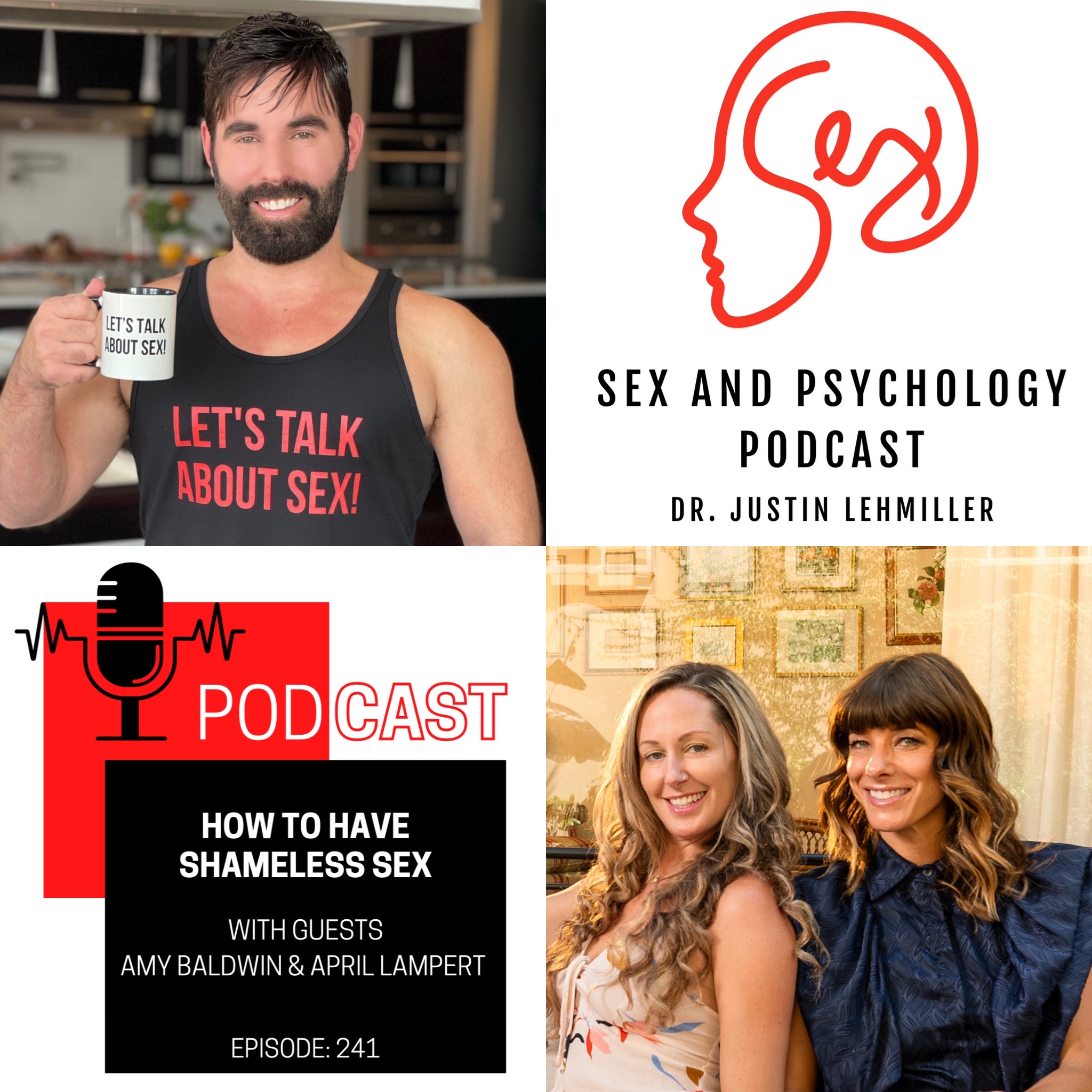 Episode 241 How To Have Shameless Sex Sex and Psychology