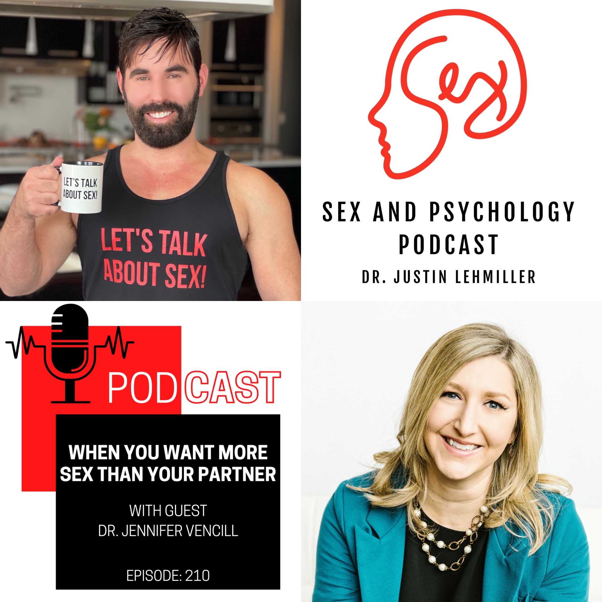 Episode 210: When You Want More Sex Than Your Partner - Sex and Psychology