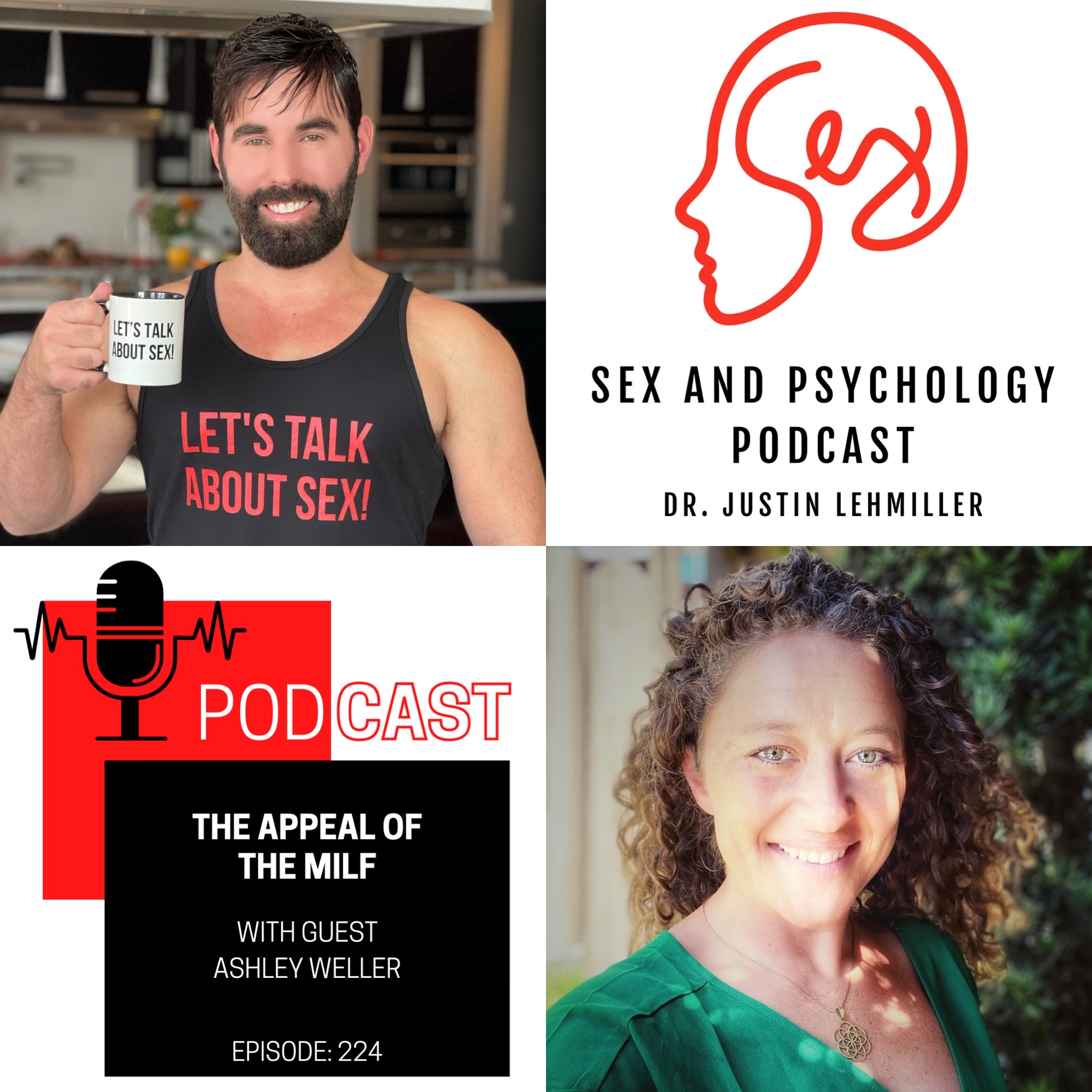 Episode 224: The Appeal of the MILF - Sex and Psychology