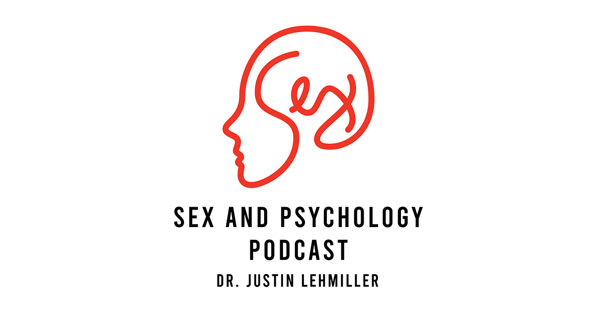 Veriveri Hot Guep Sex Vidio - The Sex and Psychology Podcast